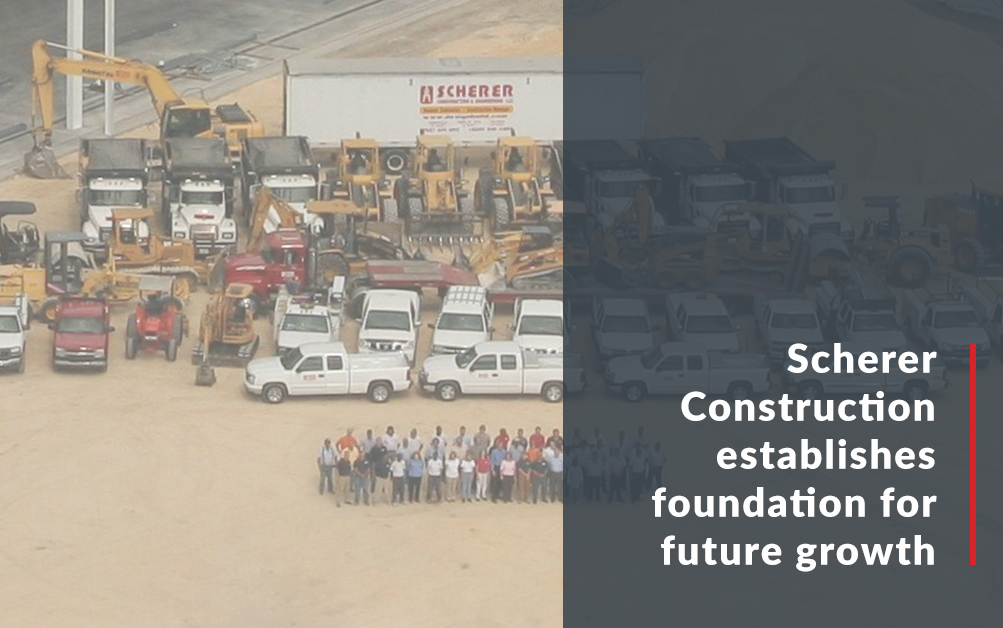 Scherer Construction establishes new foundation for future growth