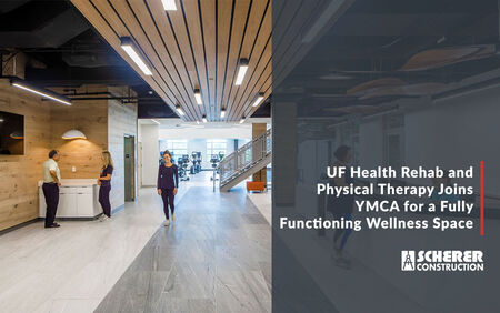 UF Health Rehab and Physical Therapy Joins YMCA for a Fully Functioning Wellness Space